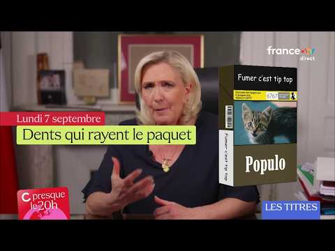 Marine Le Pen and cigs - It's almost the 8 o'clock news with Bertrand Chameroy