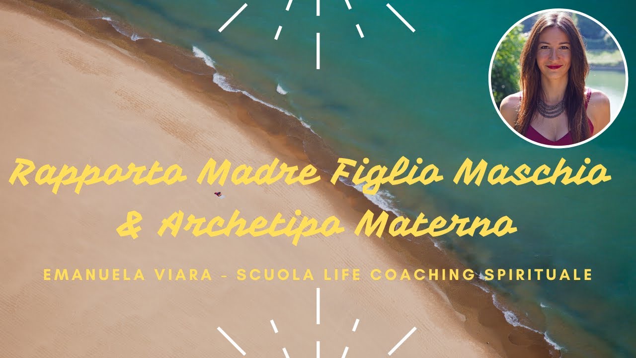 Rapporto Madre Figlio Maschio Archetipo Materno Youtube