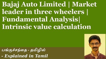 Bajaj Auto Limited |Fundamental Analysis| Intrinsic value calculation| Explained in Tamil