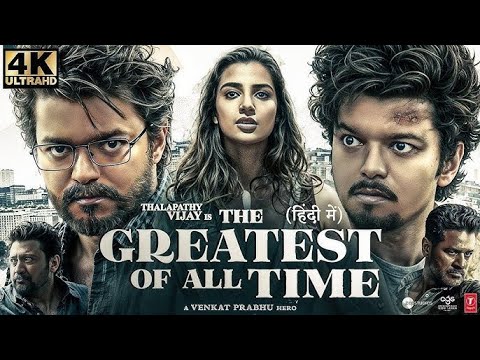 GOAT New Released South Indian Hindi Dubbed Movie 2024