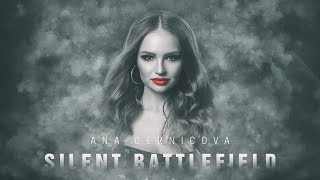 Ana Cernicova - Silent Battlefield EUROVISION 2022