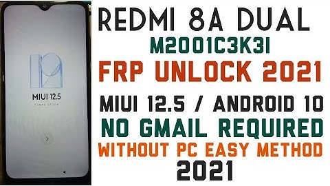Redmi 8A Frp Bypass MIUI 12.5.2 Google Account Unlock New Method | NO SECOND SPACE |