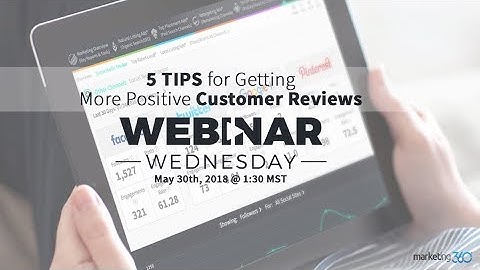 5 Tips for Getting More Positive Customer Reviews