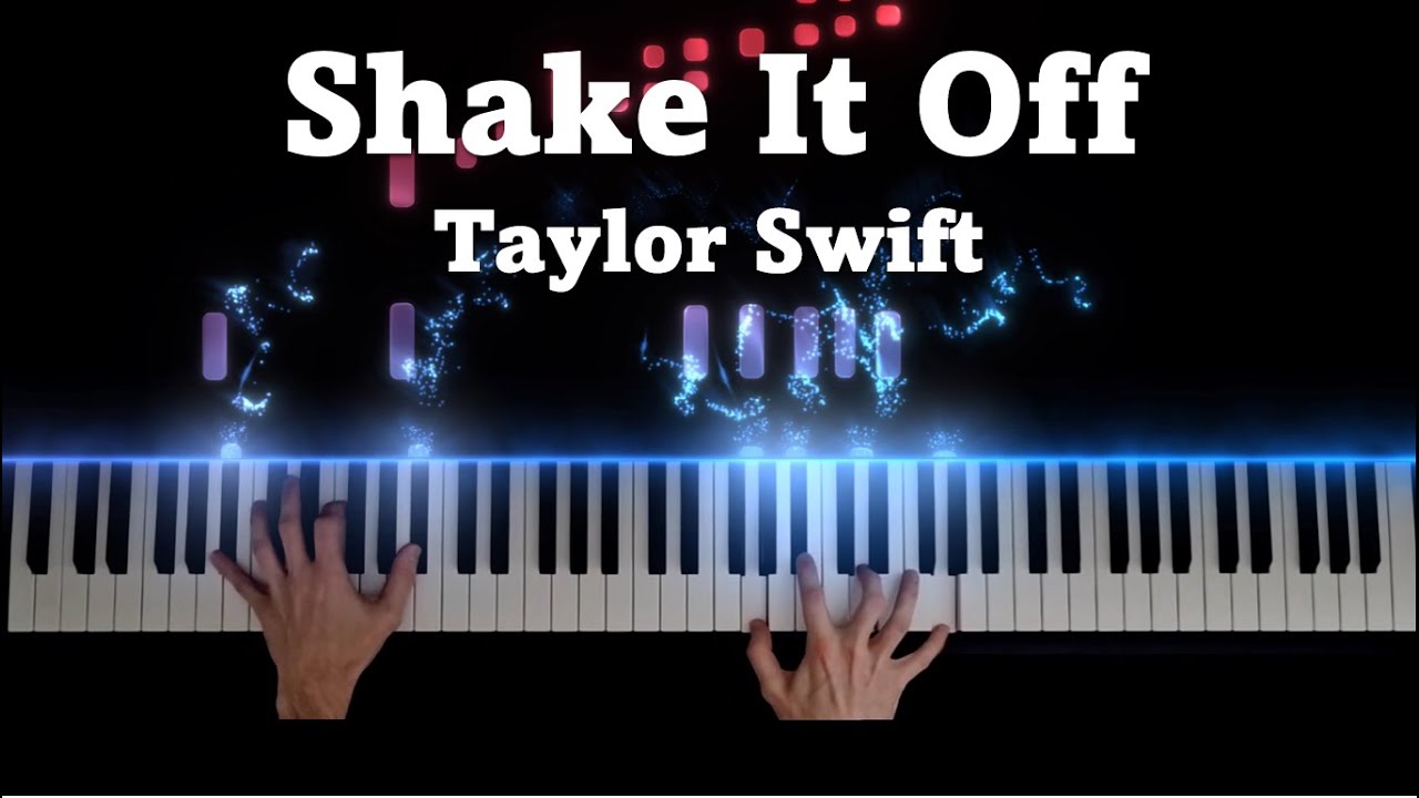 Taylor Swift - Shake It Off (Piano Cover)