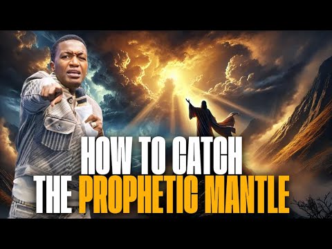 MUST WATCH How To Catch A PROPHETIC MANTLE Prophet Uebert Angel