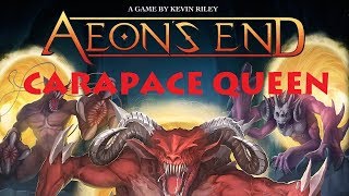Aeon's End: Carapace Queen: Episode 2
