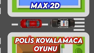 Mobil Yapımcı - Max 2D Ile Araba Polis Kovalamaca Oyunu Yapmak