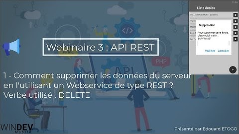 WEBINAIRE 3-3 : COMMENT SUPPRIMER LES DONNEES DU SERVEUR EN UTILISANT UN WEBSERVICE