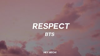 BTS – Respect (Tradução | Legendado) – HEY BECA