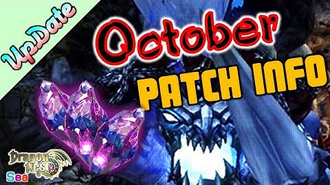 October Patch Update Info - DragonNest SEA