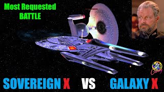 Viewer Request - Sovereign X Class VS Galaxy X Class - Star Trek Starship Battles