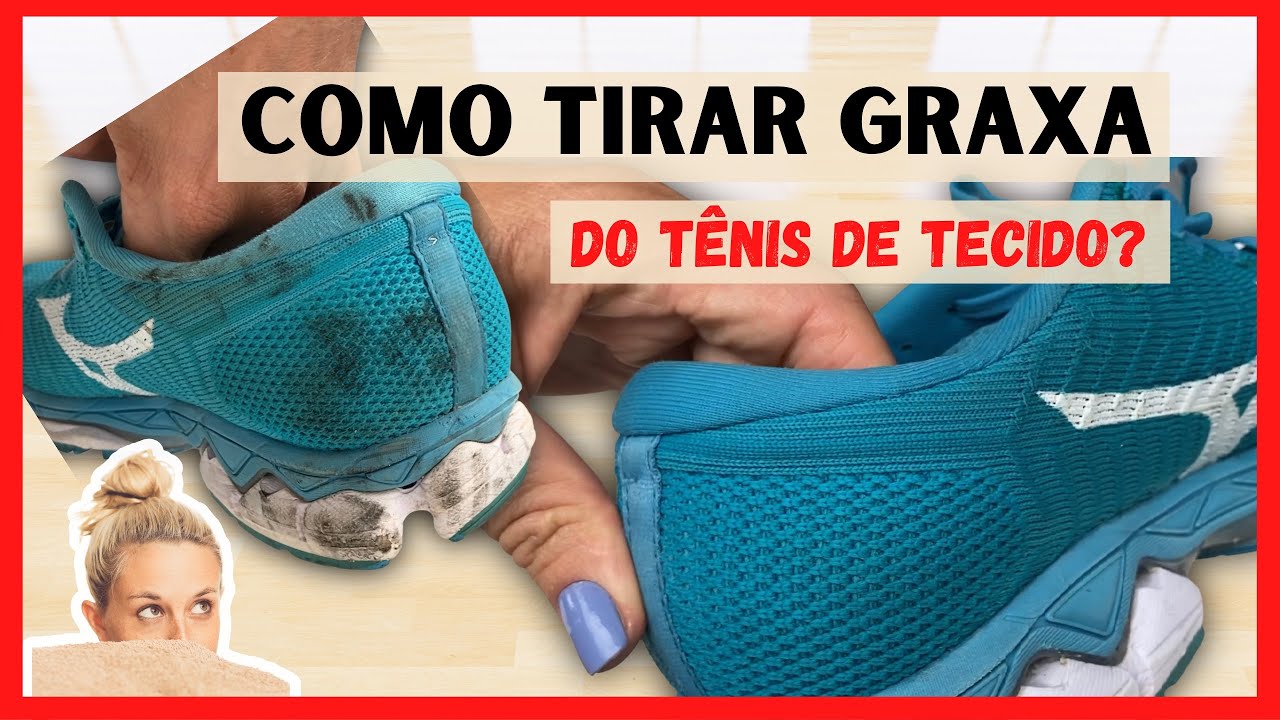 Como tirar mancha de graxa do tênis de tecido? - YouTube