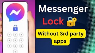 كيفية قفل تطبيق Messenger على أندرويد بدون أي برامج (2026) screenshot 2