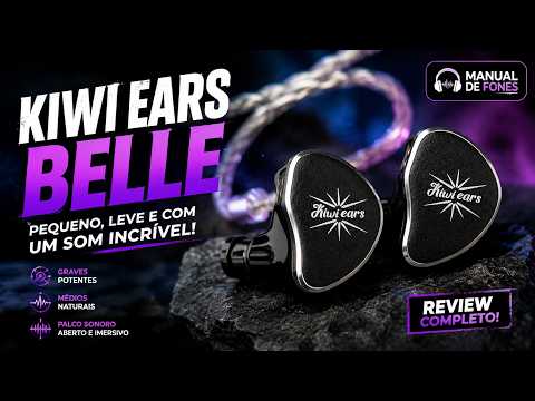 Esse fone de US$30 me surpreendeu! | Kiwi Ears Belle