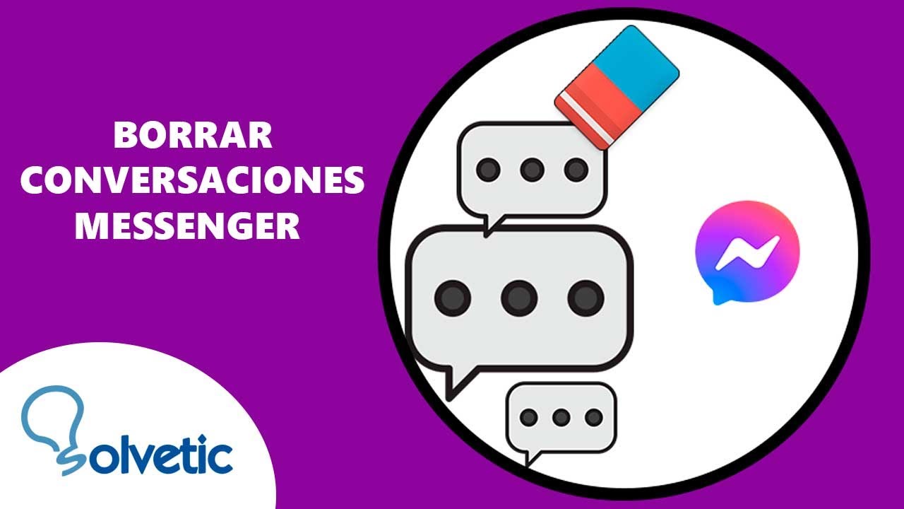 C mo BORRAR CONVERSACIONES De MESSENGER YouTube