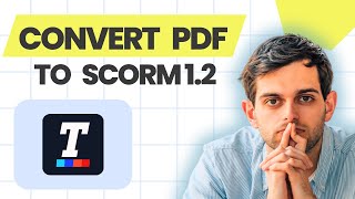 Turn PDFs into SCORM-Compliant Courses