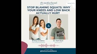 Stop Blaming Squats: Why Your Knees and Low Back Actually Hurt   w/ Dr. Matt Buch | Total Pursuit PT