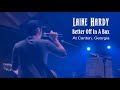 Laine Hardy | Better Off In A Box | Laine at Canton, Georgia 9.18.21