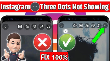 How To Fix Instagram Story Three Dots Not Showing Problem | Fix Insta Story Three Dot Not Showing