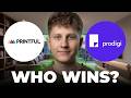 Prodigi vs Printful - Which is Better?