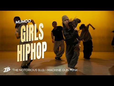 [Girls Hiphop Choreography] The Notorious B.I.G. - Machine Gun Funk / MUMOO