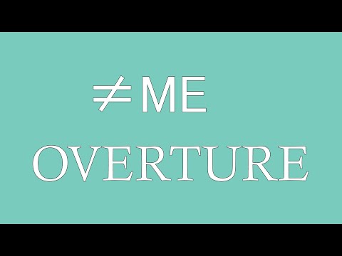 ≠ME（ノットイコールミー）「OVERTURE」 ピアノソロ