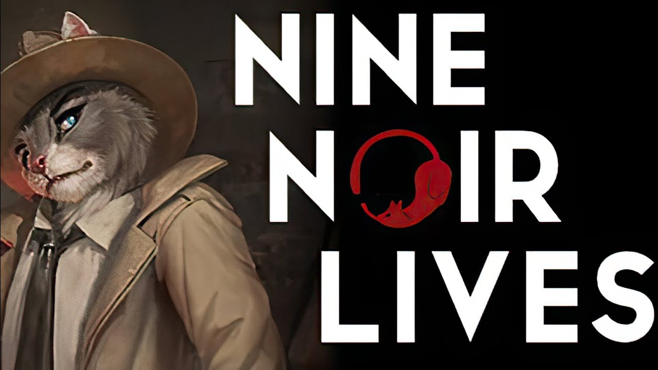 Nine Noir Lives Gameplay Video