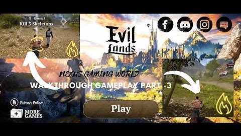 EVIL LANDS | WALKTHROUGH GAMEPLAY PART-3 |