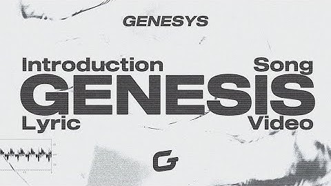 GENESYS - GENESIS (Official Lyric Video)