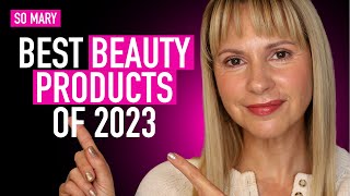 Best Best Beauty of 2023 | Skin Obsessed Mary