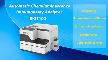 Installation and operation video of Chemiluminescence Immunoassay Analyzer BKI1100