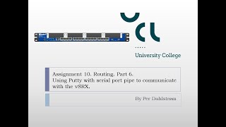 Ass10 part6  Using Putty with serial port and MS pipe
