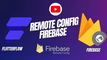 Configuración Remota con Firebase (Remote Config Firebase) - Flutterflow en Español 2025.