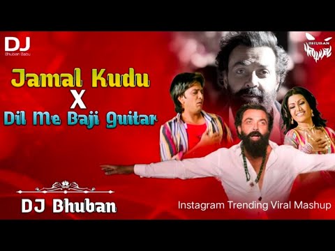 Jamal Kudu X Dil Me Baji Guitar  Viral Mashup  Dj Bhuban Babu Official