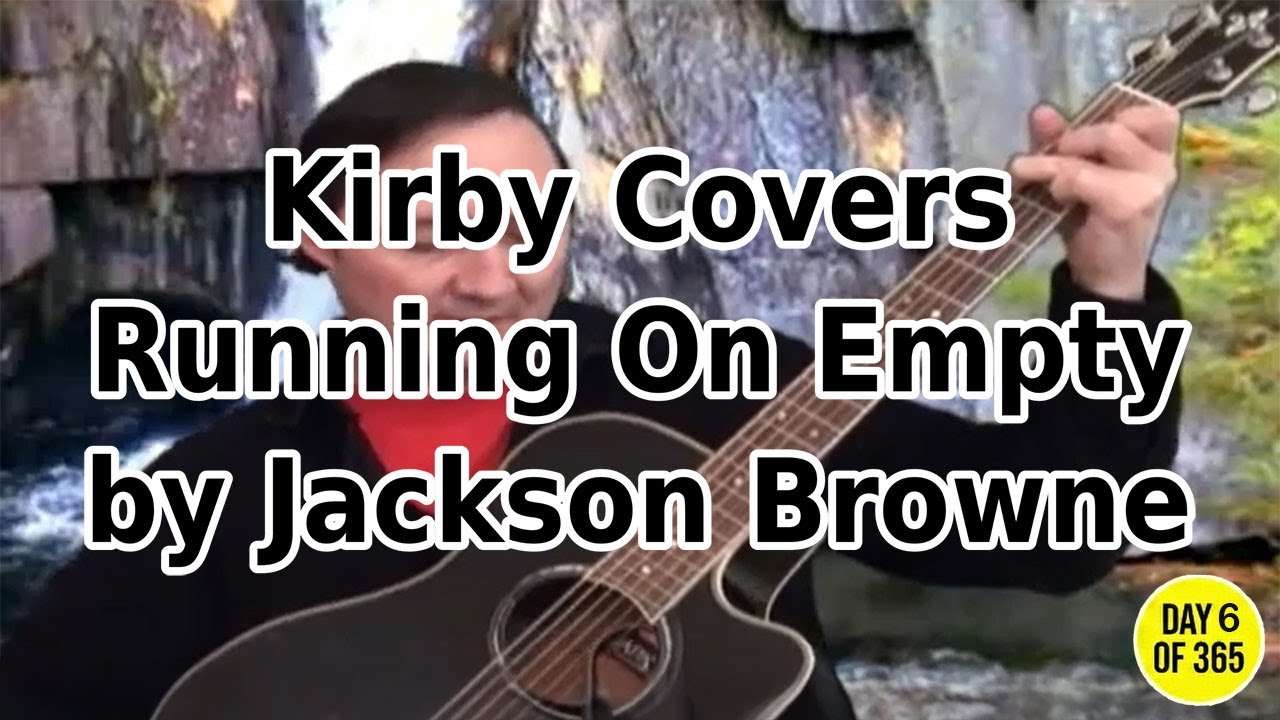 Running On Empty - Jackson Browne (Acoustic Guitar Cover)