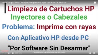 Solucionar problemas de rayas en impresion HP por Aplicación de Windows -  YouTube