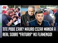 "É PROCESSO DE FRITURA! E vai ficar INSUPORTÁVEL se..." Mauro Cezar MANDA REAL sobre Tite e Flamengo