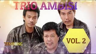 Album Emas Trio Ambisi Vol 2  Album  Tembang Lawas 