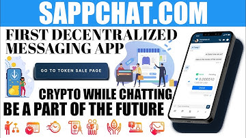 New Sappchat Decentralized Messaging App Review | Presale & Public Sale | Powered By Blockchain & Al
