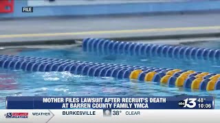 Mother files lawsuit after recruit’s death at Barren County Family YMCA