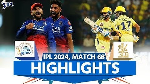IPL 2024 | RCB vs CSK | Thriller Match Full Replay