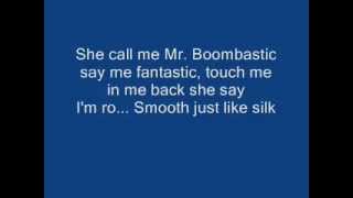 Biggie Cheese - Mr. Boombastic Lyrics