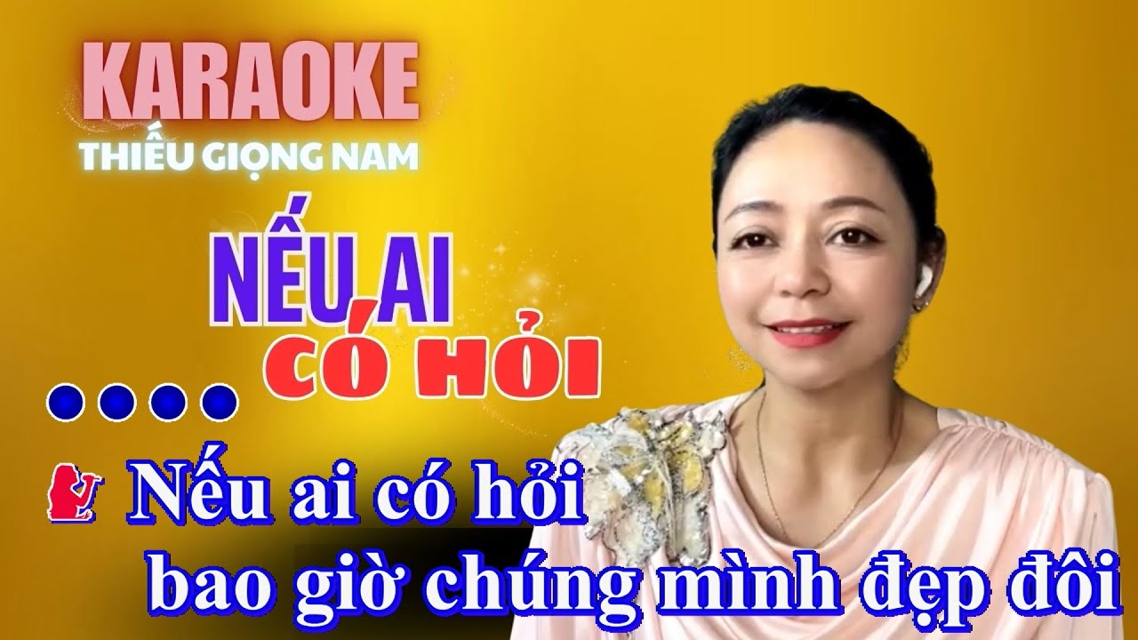 Nếu Ai Có Hỏi - Karaoke Thiếu Giọng Nam - Song Ca Với Lệ Thu