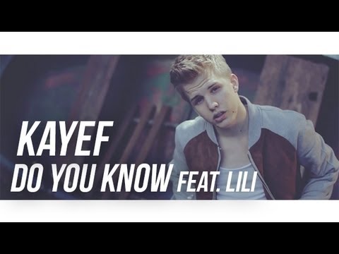KAYEF - Do you know feat. Lili (Official HD Version) prod. by Topic