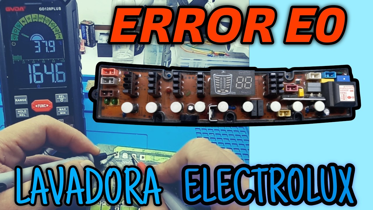El Misterio del Error E0 en Lavadora Electrolux y Diagnostico Fácil