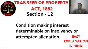Section 12 of Transfer of Property Act, 1882 II Sec. 12 of TPA II #insolvencyexception #section12tpa