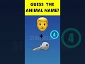 Guess the Animal🐕🦁🐅🐮 Name Challenge by Emoji 😀 | Name Challenge 59 #guessit #namechallenge