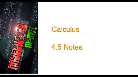 Calculus - 4.5 Notes: Linearization, Newton