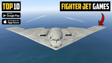 Top 10 Best Fighter Jet Games for Android ✈️🔥 | 10 Best Flight Games You Must Try! 😍