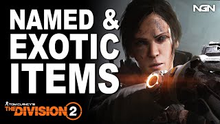 Named & Exotic Items || Story / Lore || The Division 2